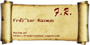 Fráter Razmus névjegykártya